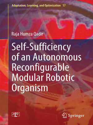 cover image of Self-Sufficiency of an Autonomous Reconfigurable Modular Robotic Organism